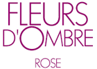 FLEURS D'OMBRE ROSE