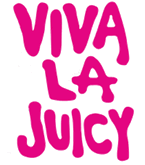 VIVA LA JUICY